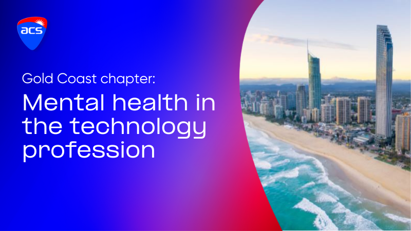 Copy of Event (Masterbrand) 800x450 - Mental health in the technology profession - Gold Coast 12 Oct 2023